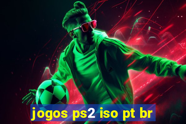 jogos ps2 iso pt br